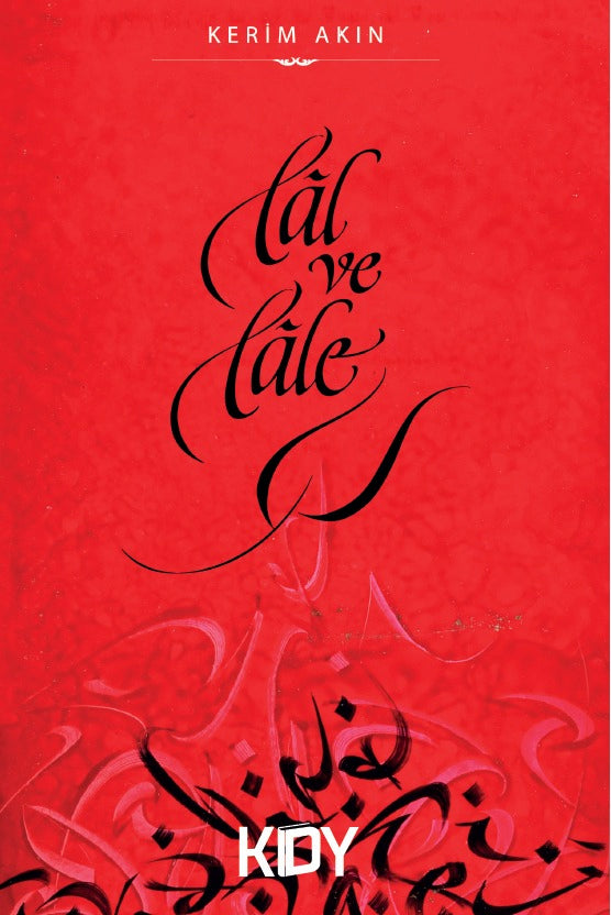 Lal ve Lale - Kerim Akın kitap kapağı
