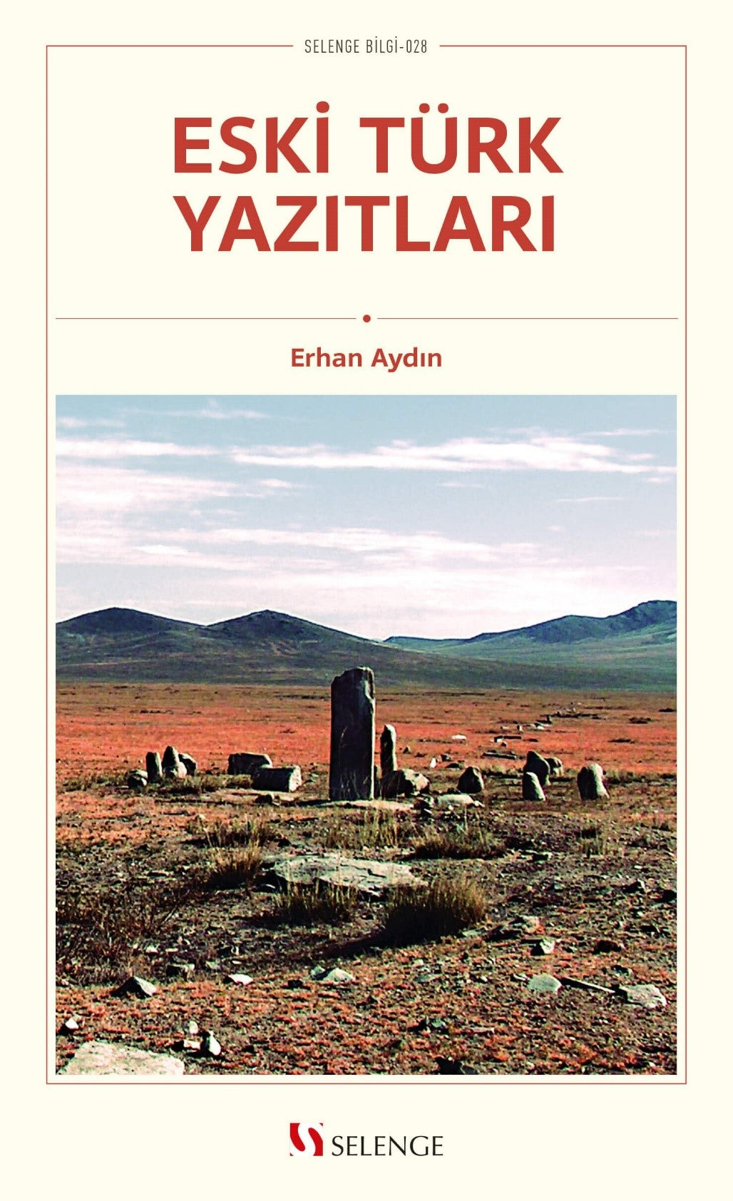 Eski Türk Yazıtları - Prof. Dr. Erhan Aydın kitap kapağı