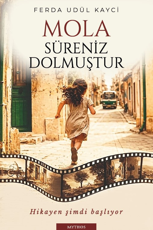 Mola Süreniz Dolmuştur - Ferda Udül Kayci kitap kapağı