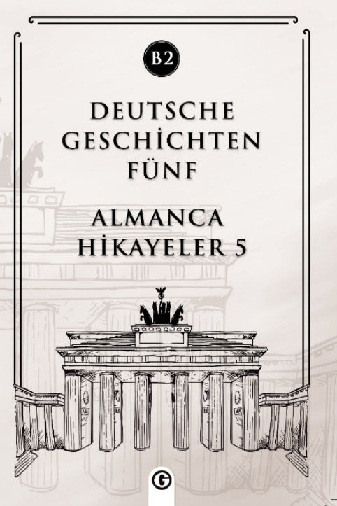 Deutsche Geschichten Fünf (B2) Almanca Hikayeler 5 - Kolektif kitap kapağı