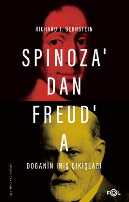 Spinoza'dan Freud'a Doğanın İniş Çıkışları - Richard J. Bernstein kitap kapağı