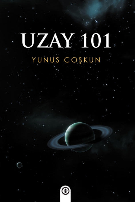 Uzay 101 - Yunus Coşkun kitap kapağı