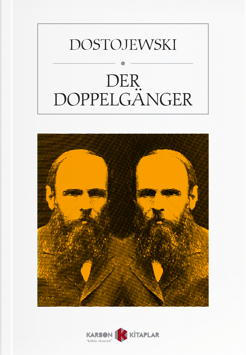 Der Doppelganger - Fyodor Mihailoviç Dostoyevski kitap kapağı