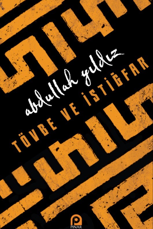Tövbe ve İstiğfar - Abdullah Yıldız kitap kapağı