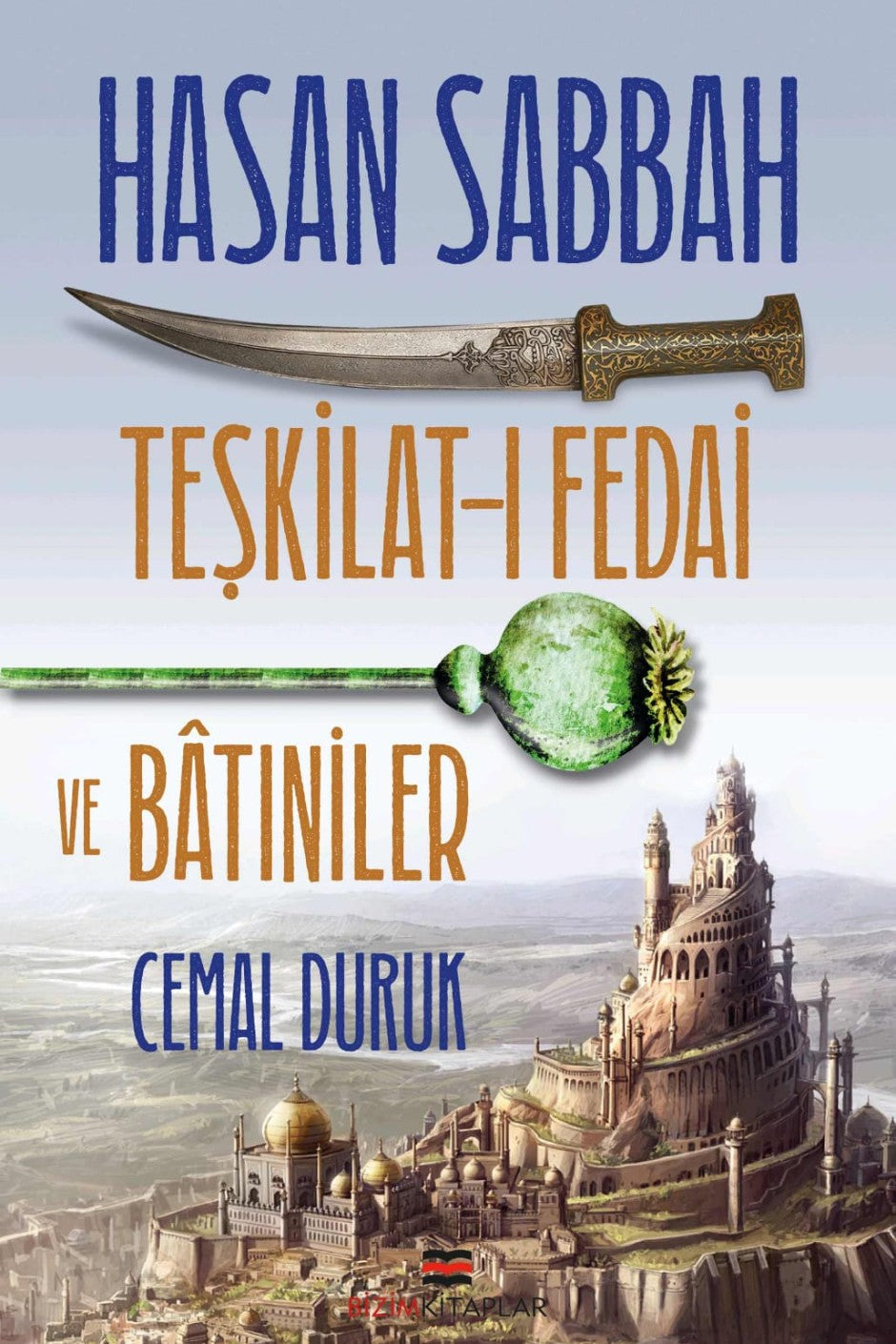 Hasan Sabbah - Teşkilat-ı Fedai ve Batıniler - Cemal Duruk kitap kapağı