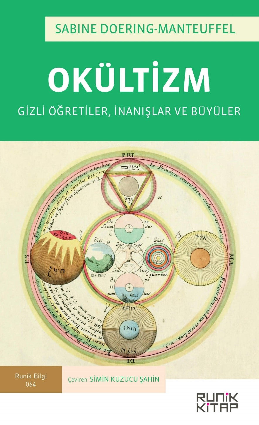 Okültizm: Gizli Öğretiler, İnanışlar ve Büyüler - Sabine Doering-Manteuffel kitap kapağı