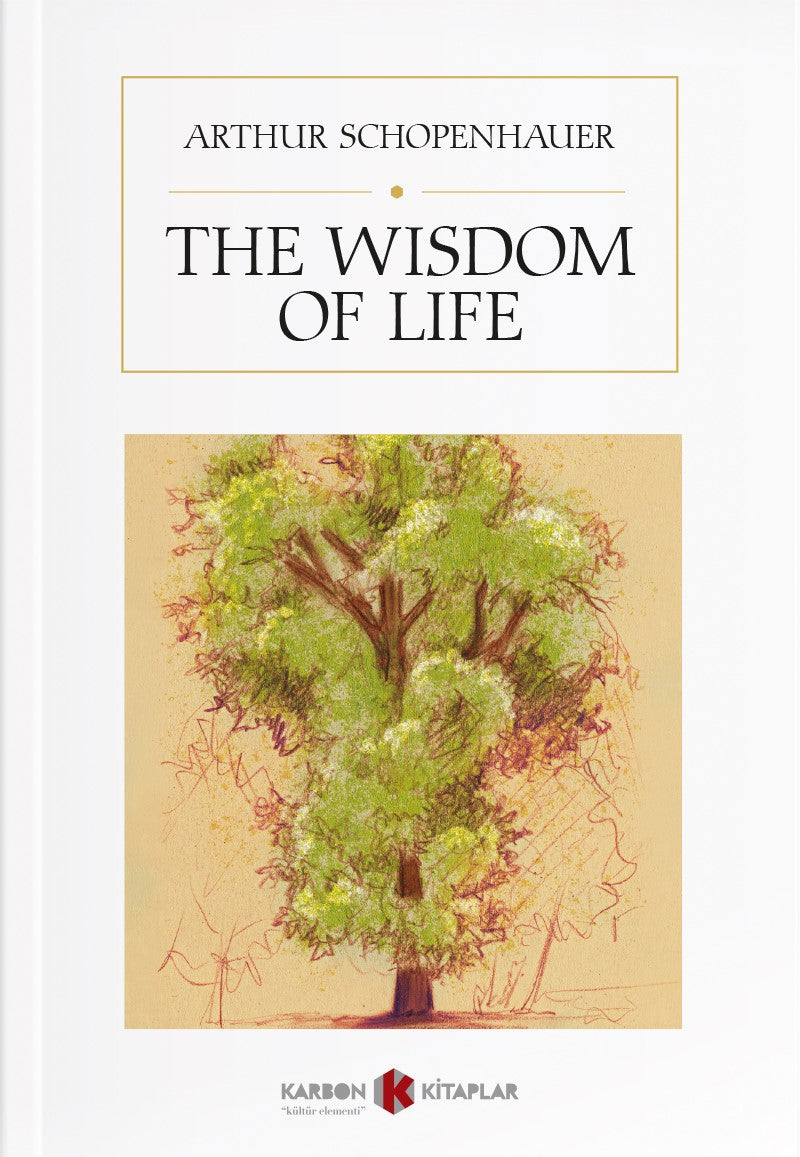 The Wisdom of Life - Arthur Schopenhauer kitap kapağı