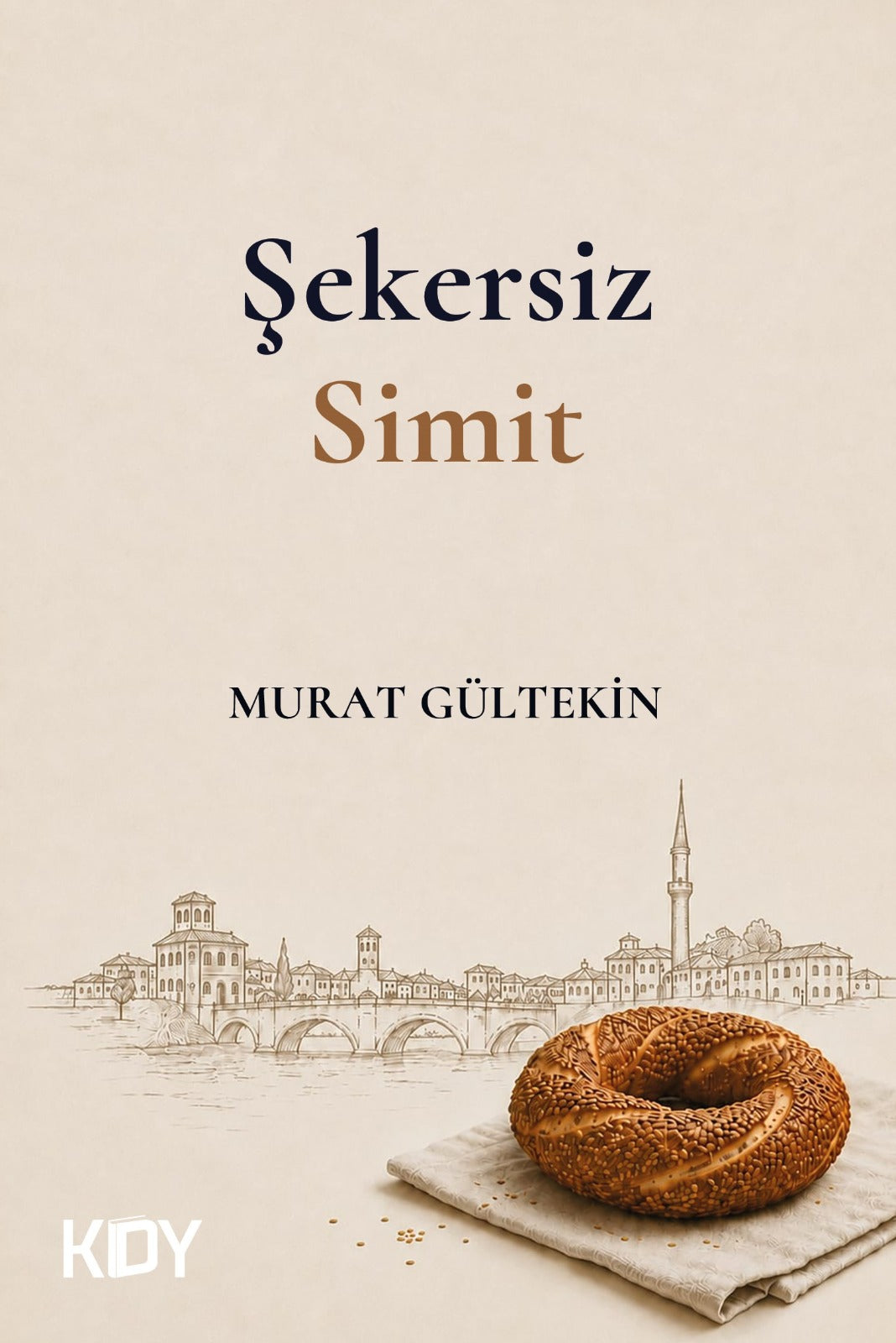 Şekersiz Simit - Murat Gültekin kitap kapağı