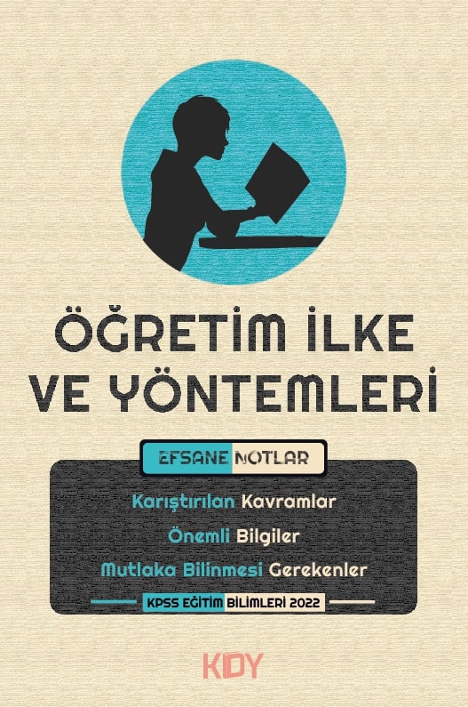 Öğretim İlke ve Yöntemleri Efsane Notlar - Ebuzer Sarıyerlioğlu kitap kapağı