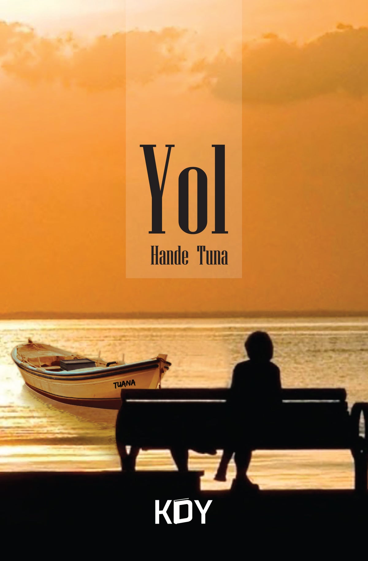Yol - Hande Tuna kitap kapağı