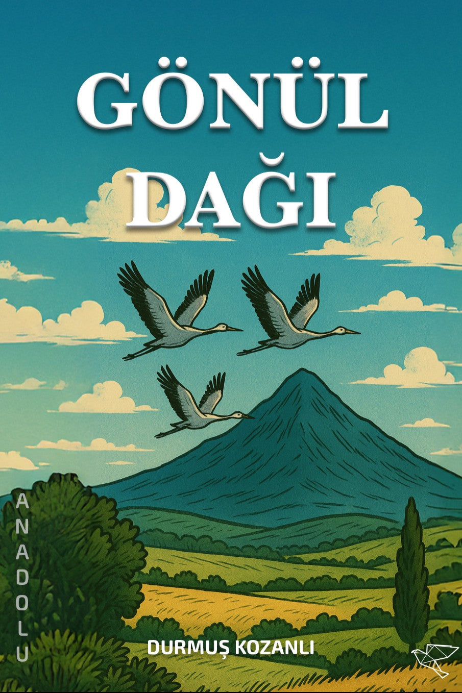 Gönül Dağı - Durmuş Kozanlı kitap kapağı