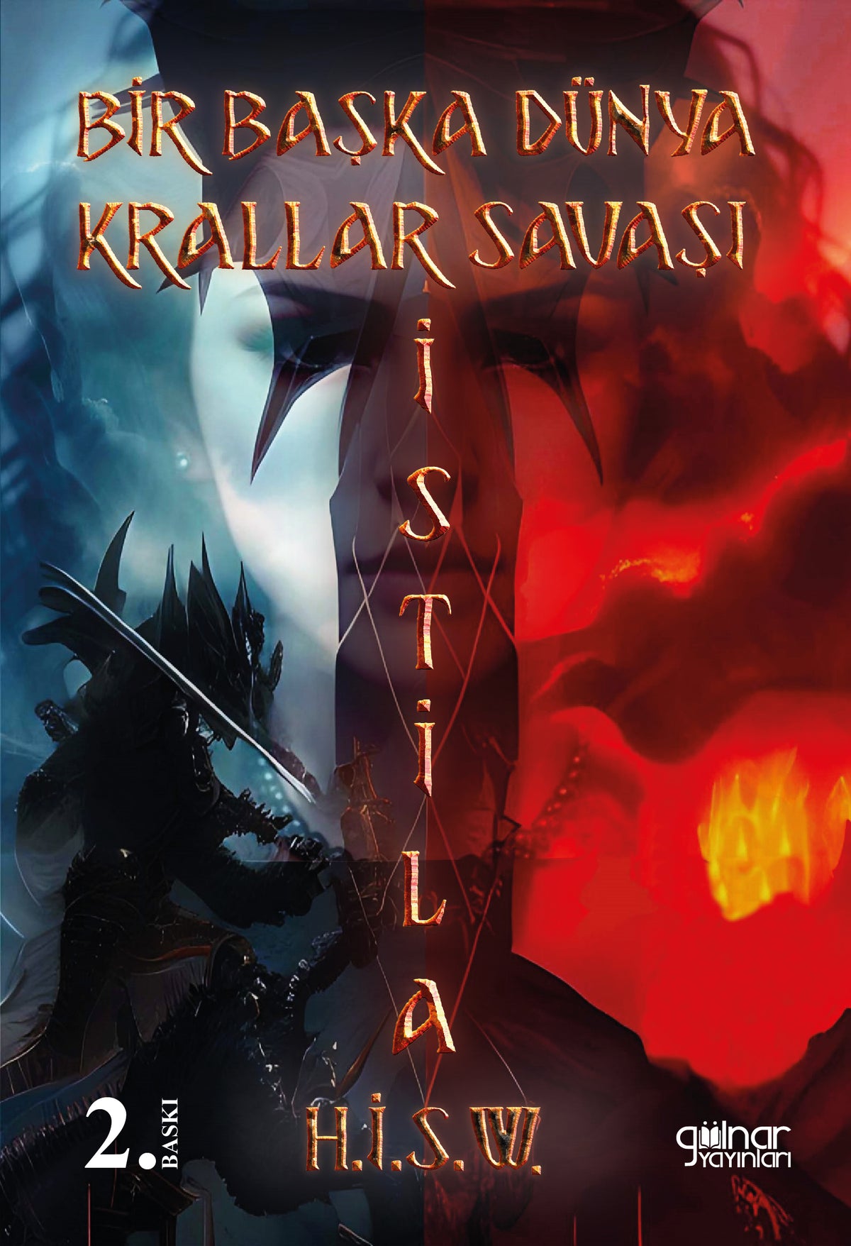 Bir Başka Dünya Krallar Savaşı İstila - Halil İbrahim Süleyman Akyüz kitap kapağı