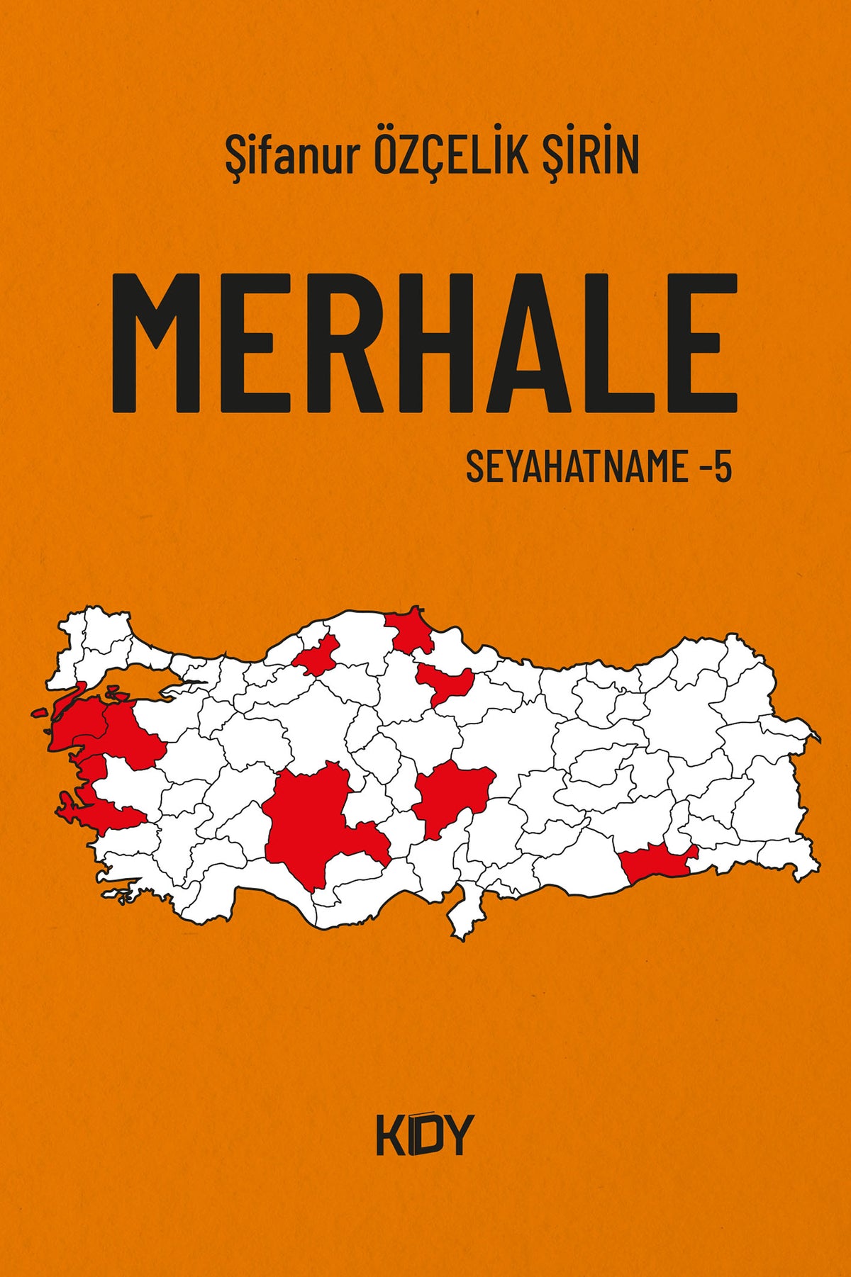 Merhale 5 - Şifanur Özçelik Şirin kitap kapağı