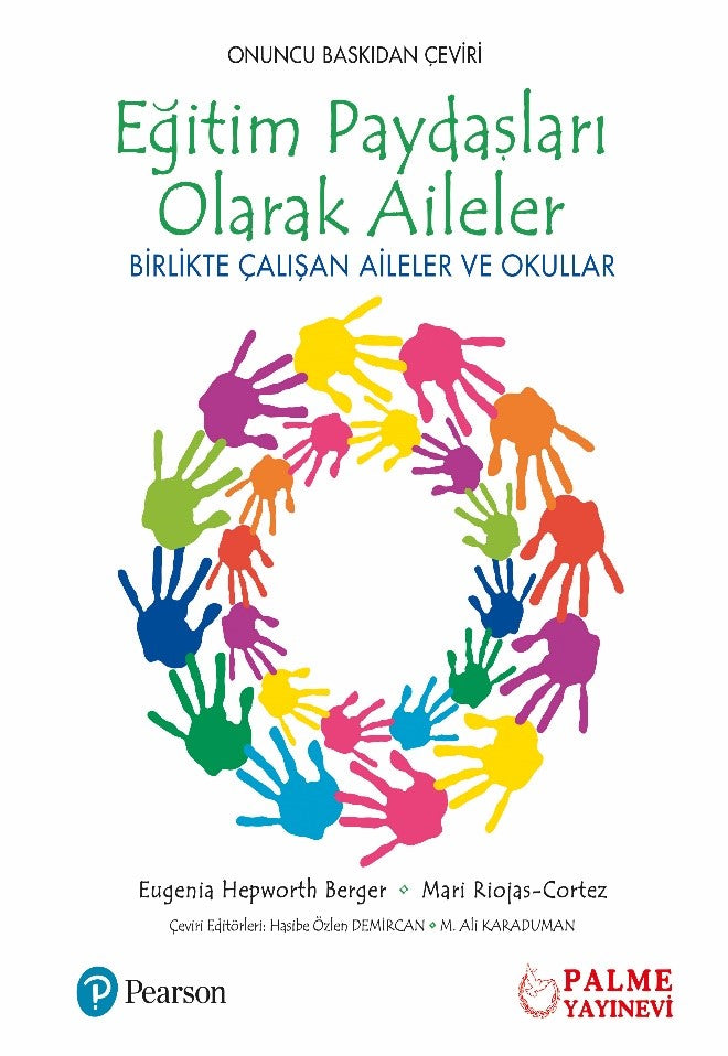 Eğitim Paydaşları Olarak Aileler Birlikte Çalışan Aileler ve Okullar - Eugenia Hepworth Berger kitap kapağı