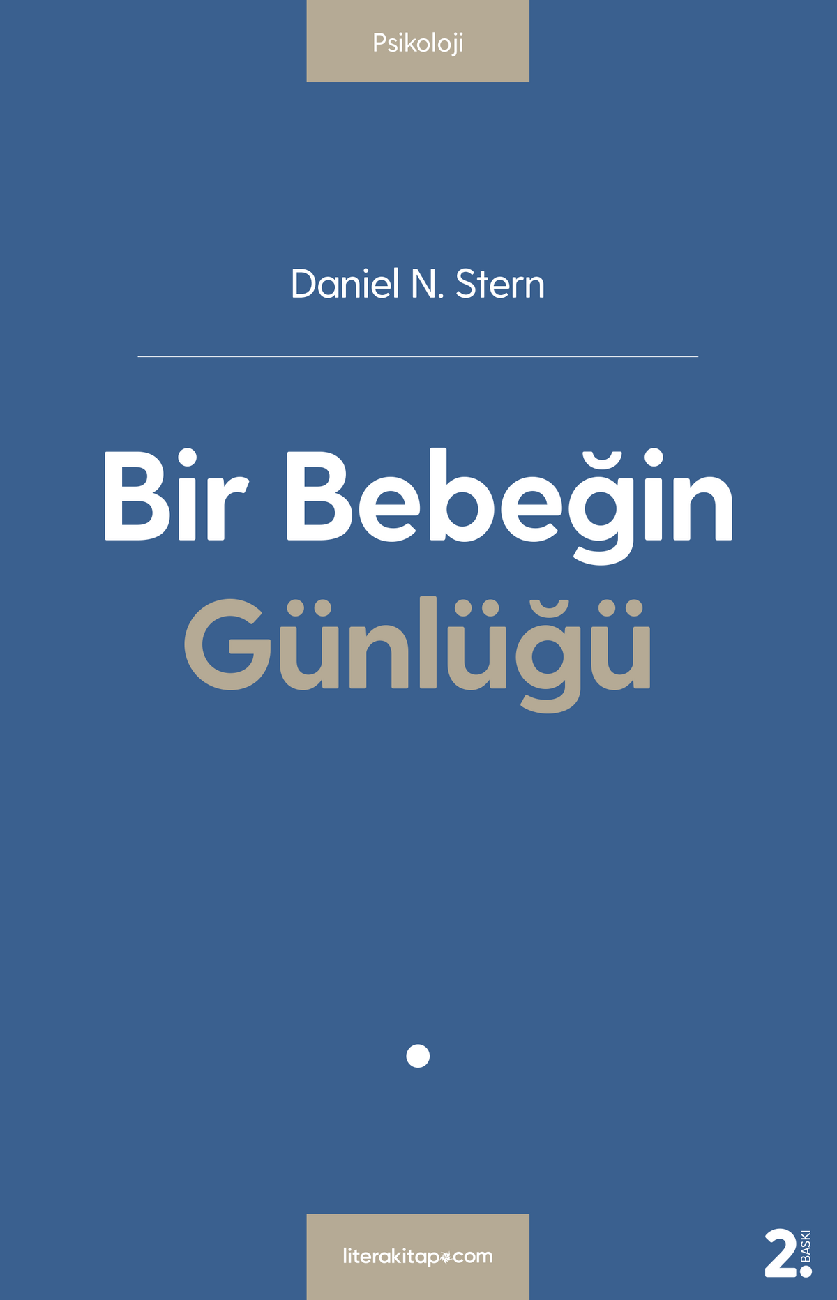 Bir Bebeğin Günlüğü - Daniel N. Stern kitap kapağı