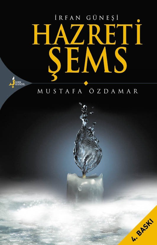 İrfan Güneşi Hazreti Şems - Mustafa Özdamar kitap kapağı
