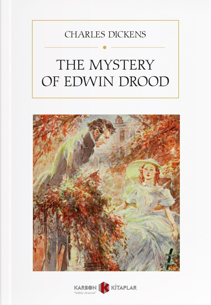 The Mystery of Edwin Drood - Charles Dickens kitap kapağı