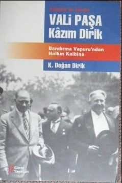 Vali Paşa Kâzım Dirik 7-A-10 - K. Doğan Dirik kitap kapağı