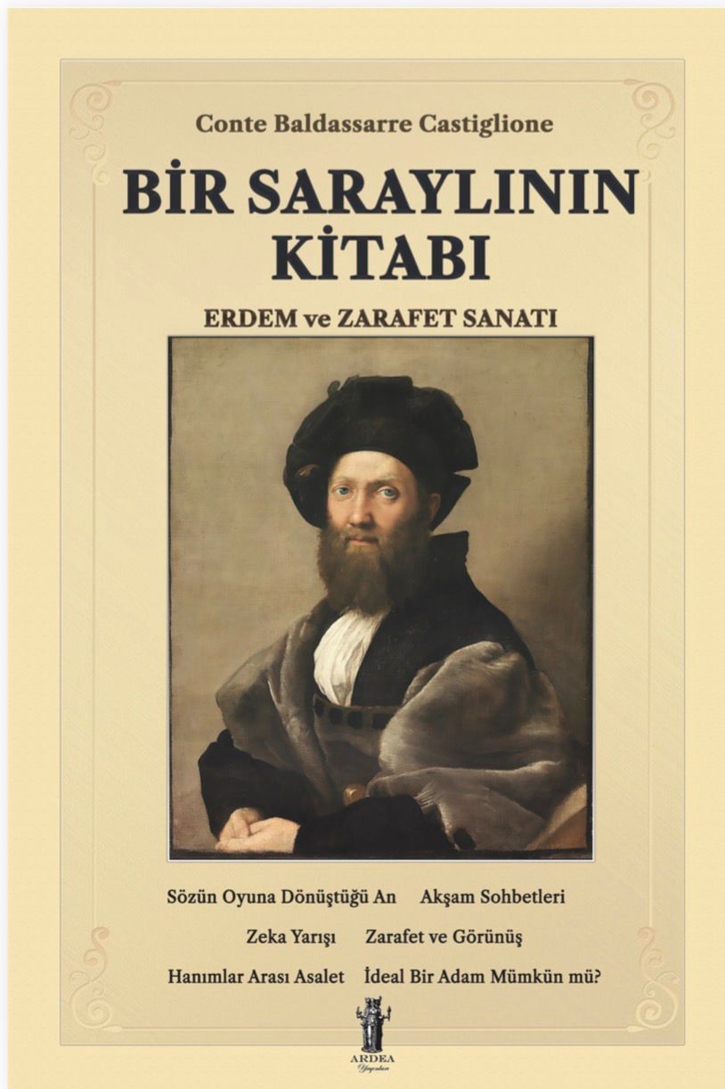 Bir Saraylının Kitabı Erdem ve Zarafet Sanatı - Conte Baldassarre Castiglione kitap kapağı