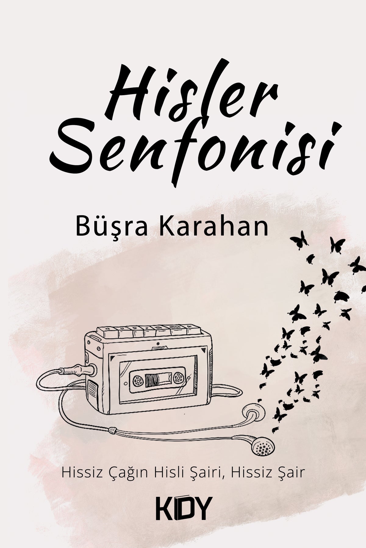 Hisler Senfonisi - Büşra Karahan kitap kapağı