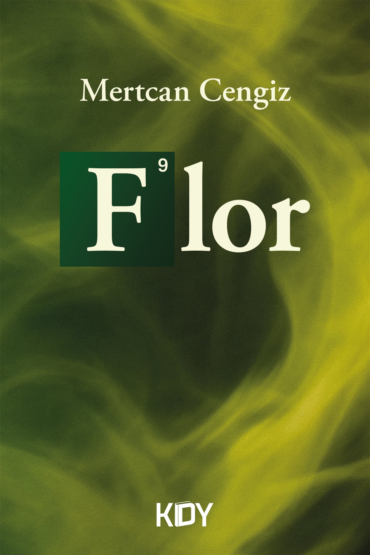 Flor - Mertcan Cengiz kitap kapağı