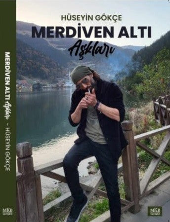 Merdiven Altı Aşkları - Hüseyin Gökçe kitap kapağı