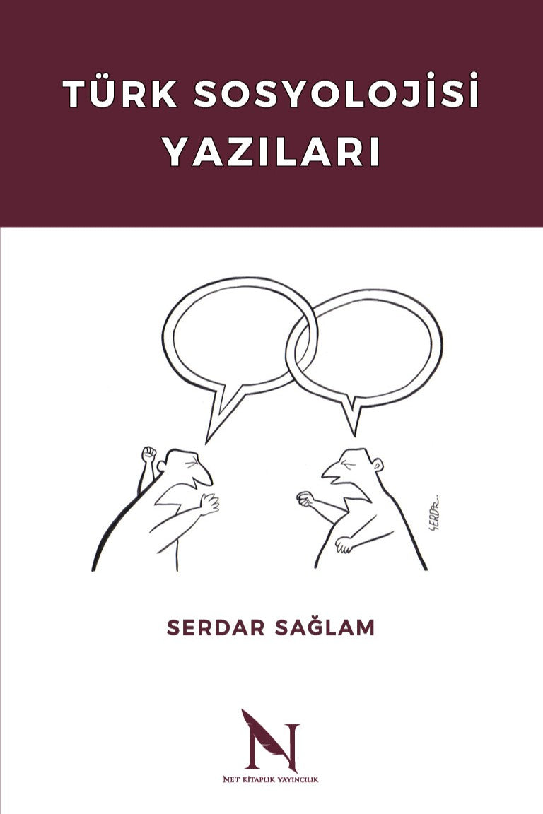 Türk Sosyolojisi Yazıları - Prof. Dr. Serdar Sağlam kitap kapağı