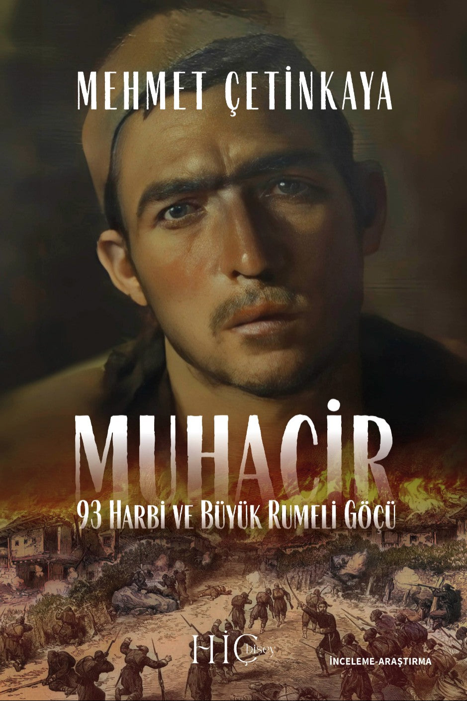 Muhacir 93 Harbi ve Büyük Rumeli Göçü - Mehmet Çetinkaya kitap kapağı