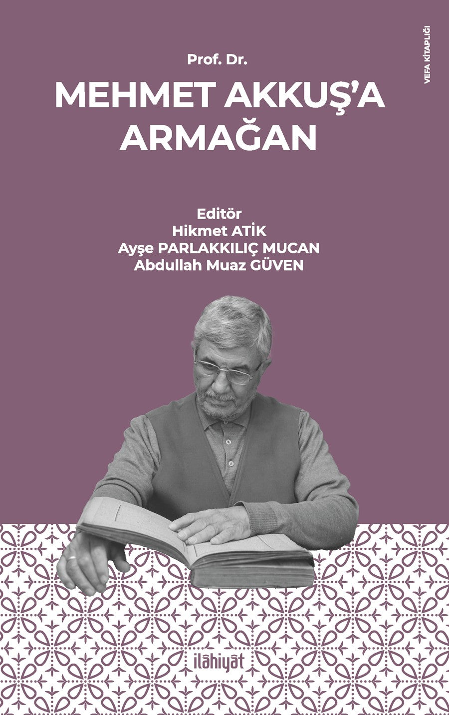 Prof. Dr. Mehmet Akkuş'a Armağan - Kolektif kitap kapağı