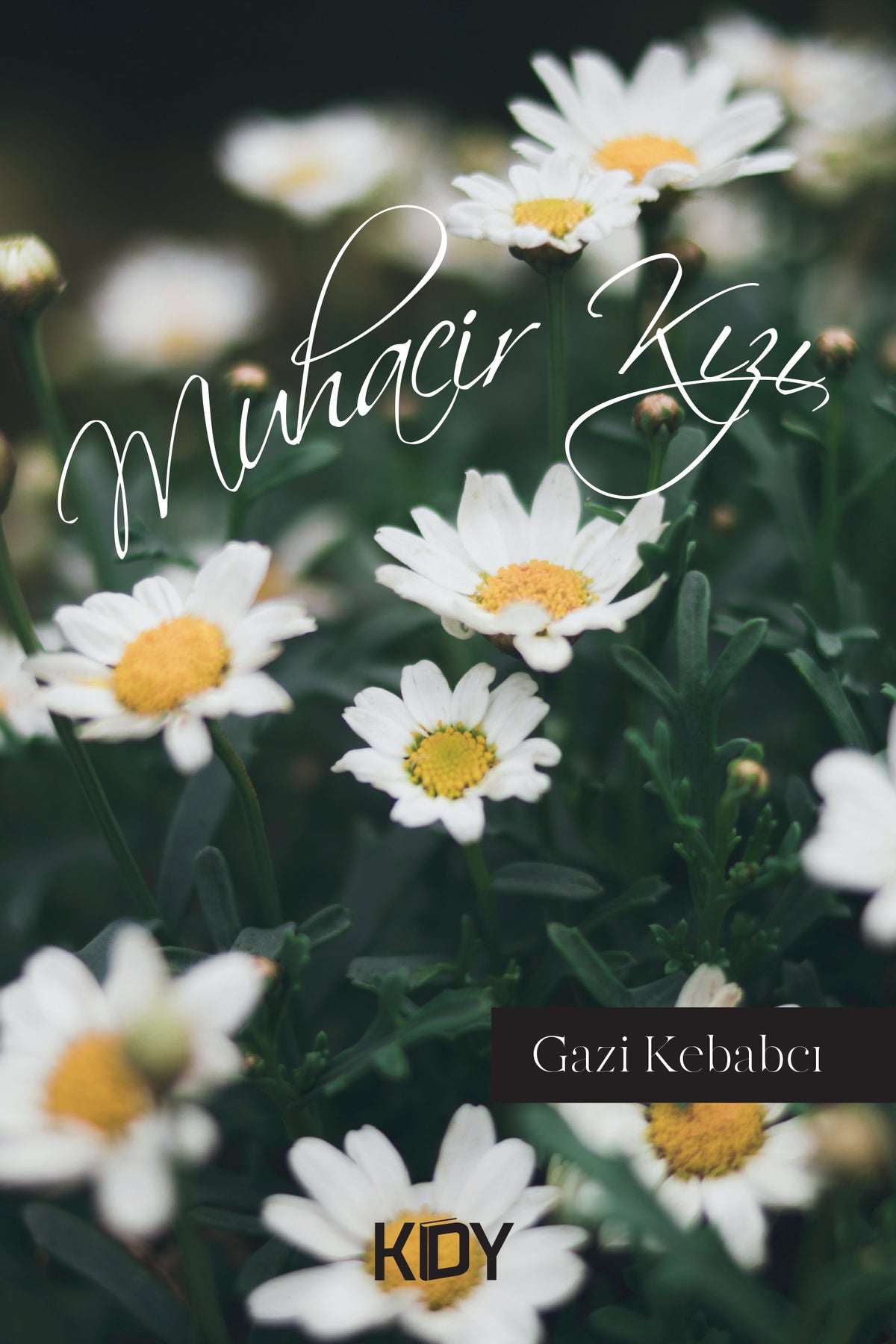 Muhacir Kızı - Gazi Kebabcı kitap kapağı