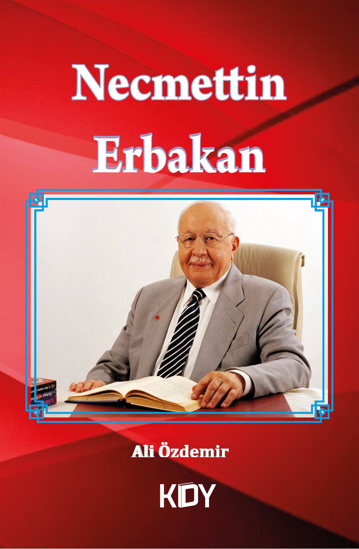 Necmettin Erbakan - Ali Özdemir kitap kapağı