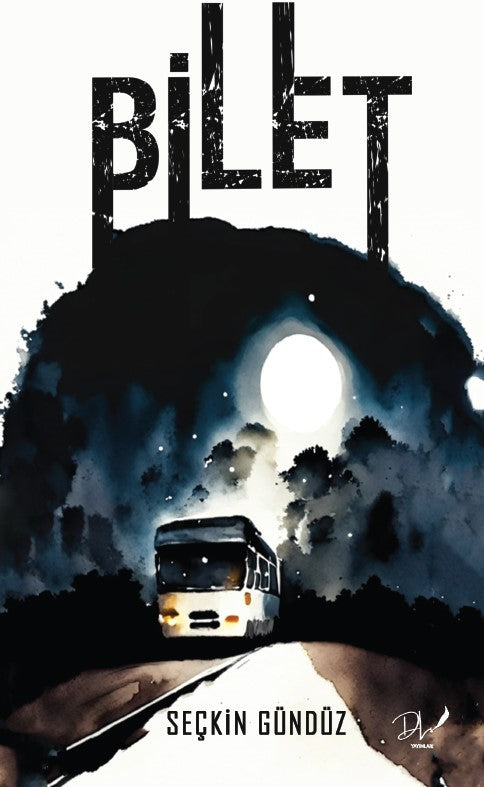 Bilet - Seçkin Gündüz kitap kapağı