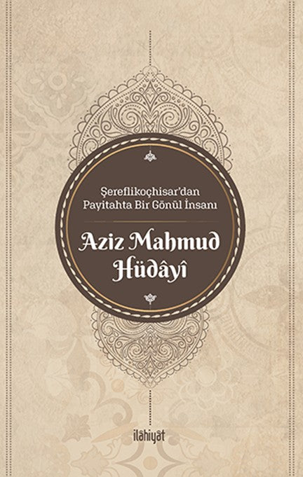 Şereflikoçhisar'dan Payitahta Bir Gönül İnsanı - Kolektif kitap kapağı