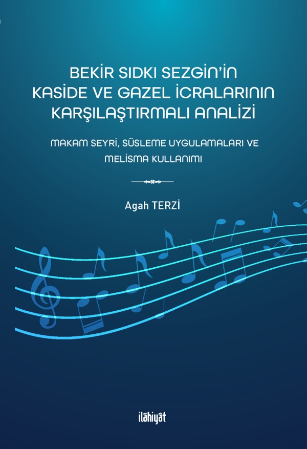 Bekir Sıdkı Sezgin'in Kaside ve Gazel İcralarının Karşılaştırmalı Analizi - Agah Terzi kitap kapağı