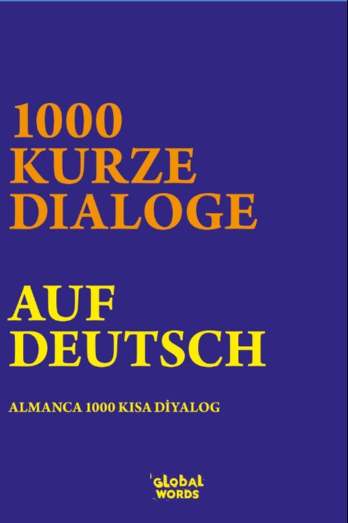 1000 Kurze Dialoge Auf Deutsch Almanca 1000 Kısa Diyalog - Kolektif kitap kapağı