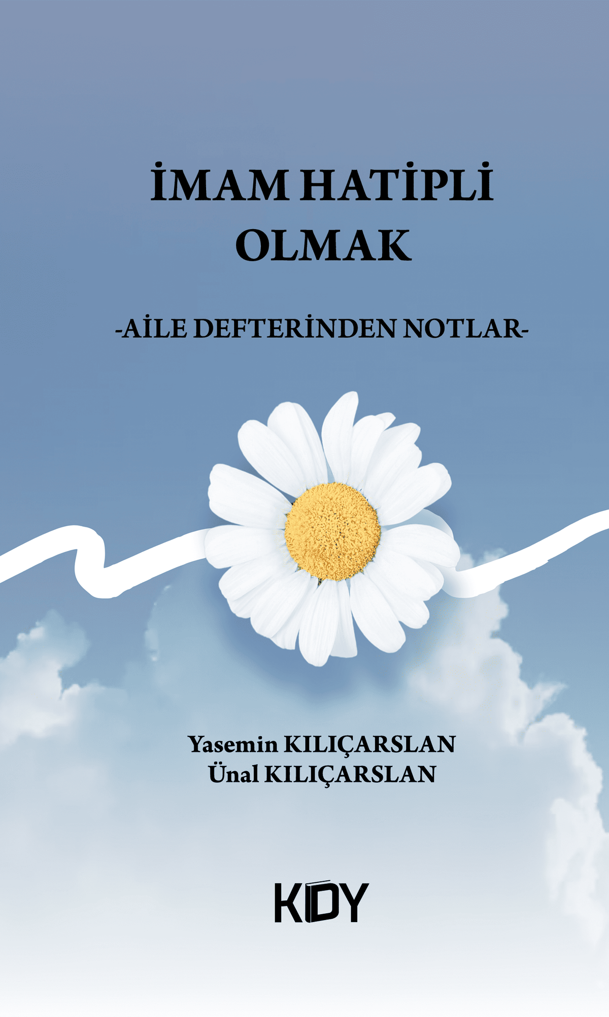 İmam Hatipli Olmak - Yasemin Kılıçarslan kitap kapağı