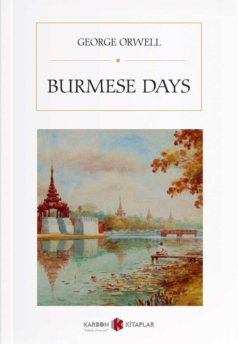 Burmese Days - George Orwell kitap kapağı