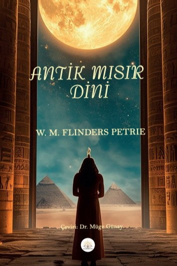 Antik Mısır Dini - W. M. Flinders Petrie kitap kapağı