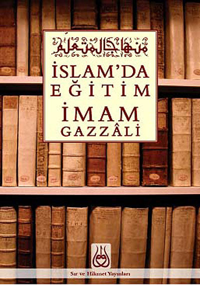 İslam'da Eğitim - İmam Gazali kitap kapağı