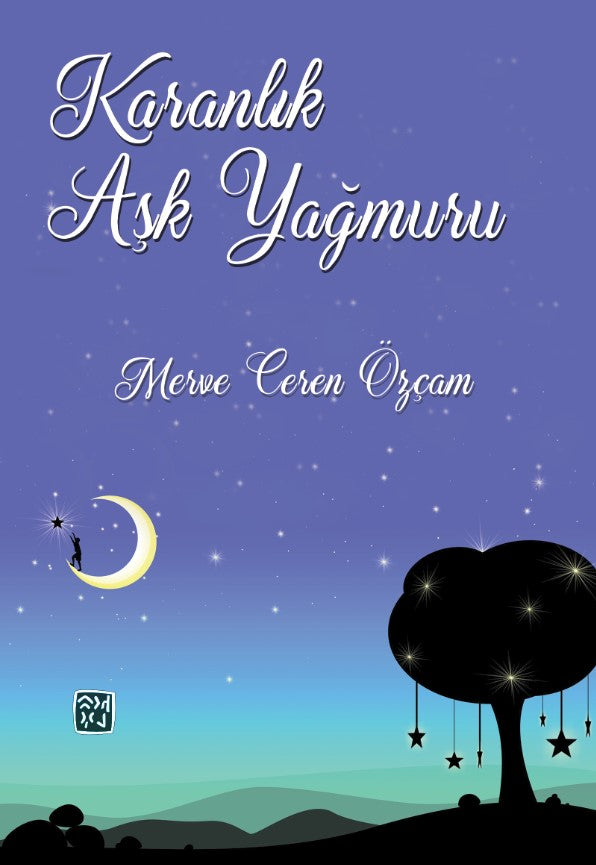 Karanlık Aşk Yağmuru - Merve Ceren Özçam kitap kapağı