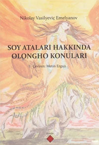 Soy Ataları Hakkında Olongho Konuları - Nikolay Vasilyeviç Emelyanov kitap kapağı