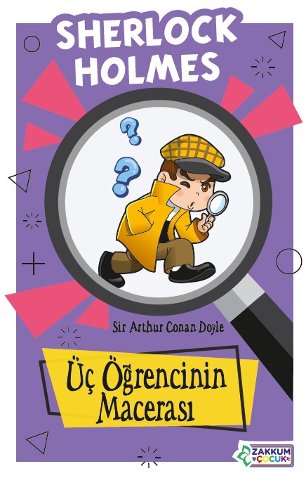 Üç Öğrencinin Macerası - Sherlock Holmes - Sir Arthur Conan Doyle kitap kapağı