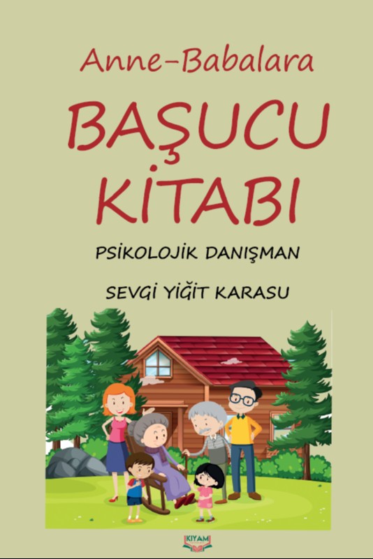 Anne - Babaların Başucu Kitabı - Sevgi Yiğit Karasu kitap kapağı