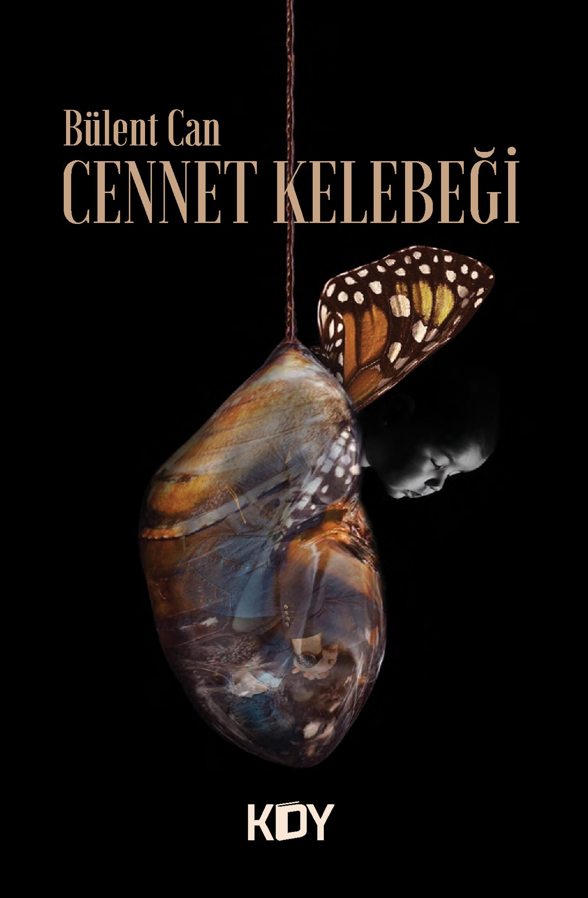 Cennet Kelebeği - Bülent Can kitap kapağı