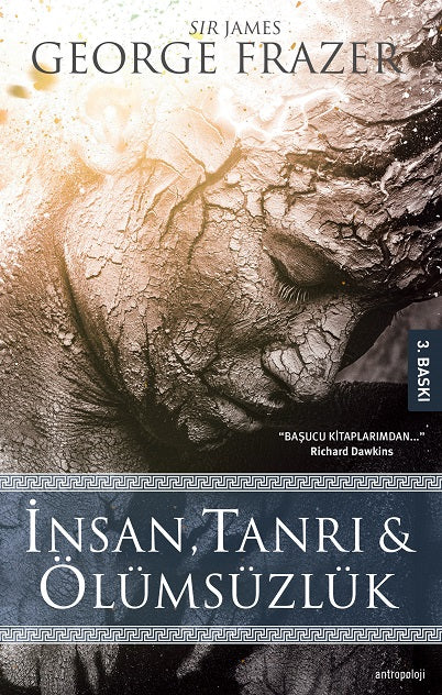 İnsan Tanrı ve Ölümsüzlük - James George Frazer kitap kapağı