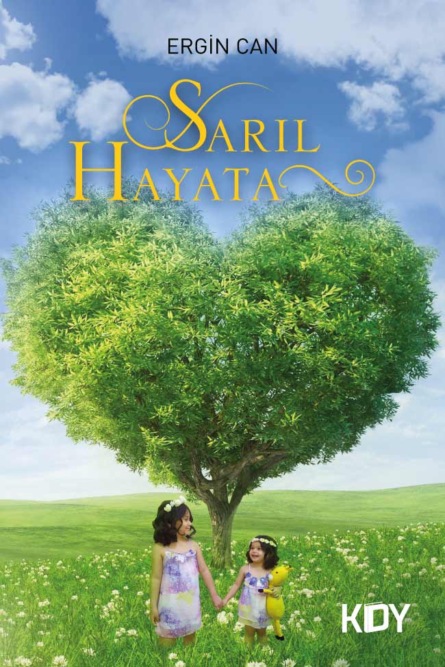 Sarıl Hayata - Ergin Can kitap kapağı