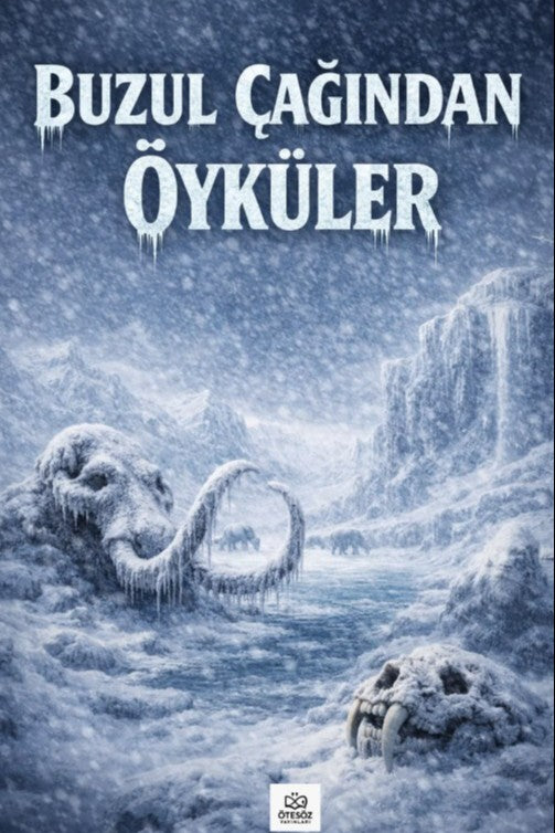 Buzul Çağından Öyküler - Sevgi Yiğit Karasu kitap kapağı
