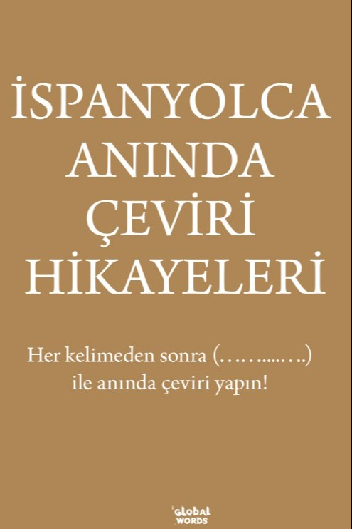 İspanyolca Anında Çeviri Hikayeleri - Kolektif kitap kapağı