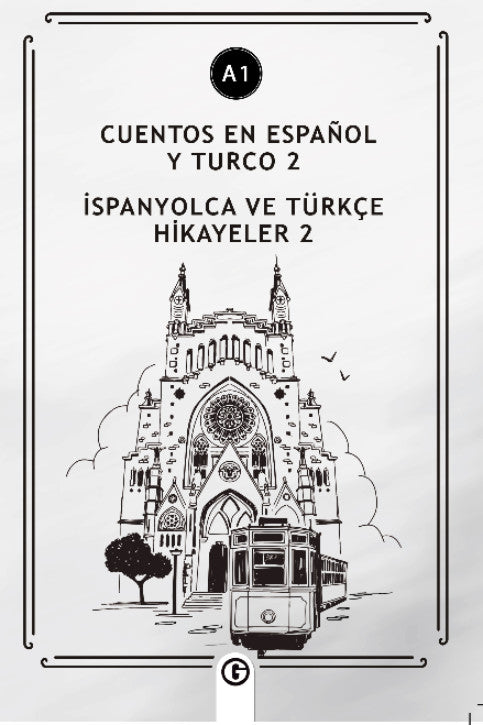 Cuentos En Español y Turco 2 (a1) İspanyolca ve Türkçe Hikayeler 2 (a1) - Kolektif kitap kapağı