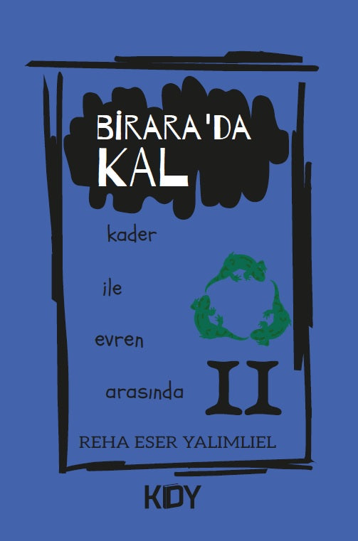 Birara'da Kal - Reha Eser Yalımlıel kitap kapağı